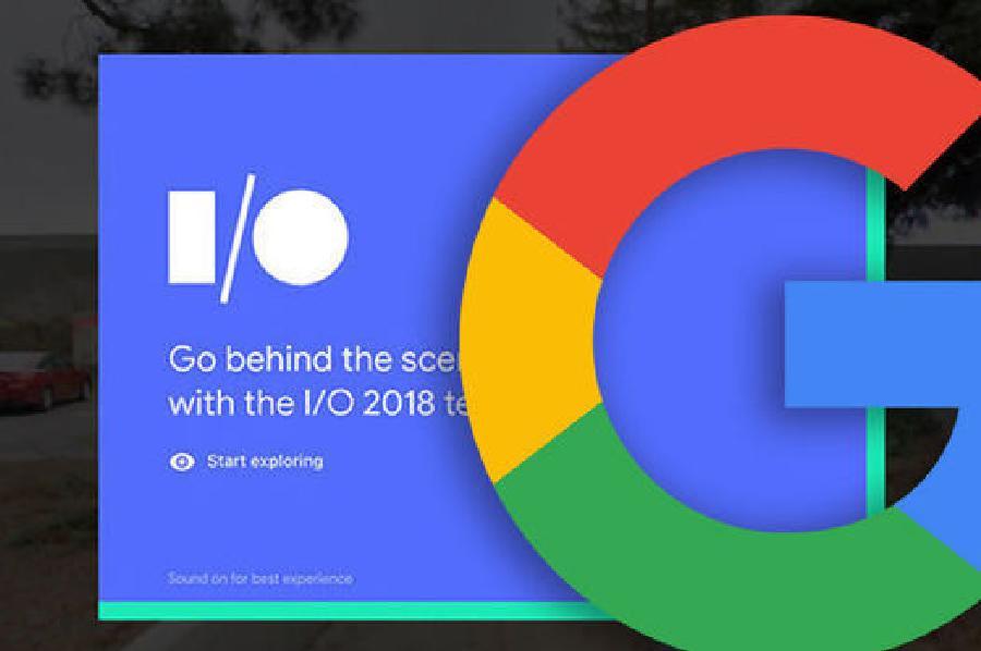 Google-un I/O 2018 konfransında təqdim edilən möhtəşəm yenilikləri 